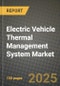 Electric Vehicle Thermal Management System Market 2025-2034 - Product Thumbnail Image