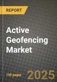 Active Geofencing Market Outlook 2025-2034- Product Image