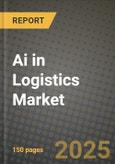 Ai in Logistics Market Outlook 2025-2034- Product Image