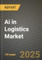 Ai in Logistics Market Outlook 2025-2034 - Product Thumbnail Image