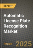 Automatic License Plate Recognition Market 2025-2034- Product Image