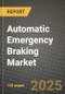 Automatic Emergency Braking Market Outlook 2025-2034 - Product Thumbnail Image