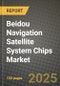 Beidou Navigation Satellite System Chips Market Outlook 2025-2034: Market Share, and Growth Analysis By Type, By Application, By End-User Industry - Product Thumbnail Image