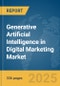 Generative Artificial Intelligence (AI) in Digital Marketing Market Opportunities and Strategies to 2034 - Product Thumbnail Image