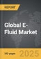 E-Fluid - Global Strategic Business Report - Product Thumbnail Image
