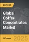 Coffee Concentrates - Global Strategic Business Report - Product Thumbnail Image