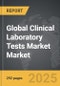 Clinical Laboratory Tests Market - Global Strategic Business Report - Product Image