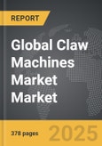 Claw Machines Market - Global Strategic Business Report- Product Image