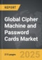 Cipher Machine and Password Cards - Global Stategic Business Report - Product Thumbnail Image