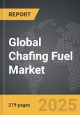 Chafing Fuel - Global Strategic Business Report- Product Image