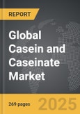 Casein and Caseinate - Global Strategic Business Report- Product Image
