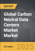 Carbon Neutral Data Centers Market - Global Strategic Business Report- Product Image