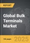 Bulk Terminals - Global Strategic Business Report - Product Thumbnail Image