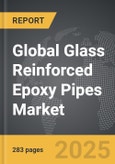 Glass Reinforced Epoxy (GRE) Pipes - Global Strategic Business Report- Product Image