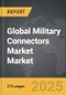 Military Connectors Market - Global Strategic Business Report - Product Thumbnail Image
