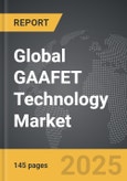 GAAFET Technology - Global Strategic Business Report- Product Image