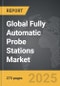 Fully Automatic Probe Stations - Global Strategic Business Report - Product Thumbnail Image