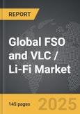 FSO and VLC / Li-Fi - Global Strategic Business Report- Product Image