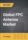 FPC Antenna - Global Strategic Business Report- Product Image