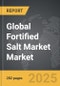 Fortified Salt Market - Global Strategic Business Report - Product Thumbnail Image