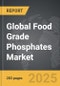 Food Grade Phosphates - Global Strategic Business Report - Product Thumbnail Image