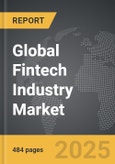 Fintech Industry - Global Strategic Business Report- Product Image