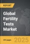 Fertility Tests - Global Strategic Business Report - Product Thumbnail Image