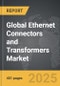Ethernet Connectors and Transformers - Global Strategic Business Report - Product Thumbnail Image