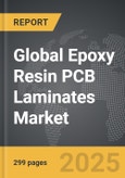 Epoxy Resin PCB Laminates - Global Strategic Business Report- Product Image