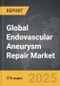 Endovascular Aneurysm Repair - Global Strategic Business Report - Product Thumbnail Image
