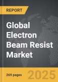 Electron Beam Resist - Global Strategic Business Report- Product Image