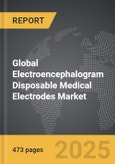 Electroencephalogram Disposable Medical Electrodes - Global Strategic Business Report- Product Image