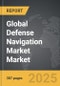 Defense Navigation Market - Global Strategic Business Report - Product Thumbnail Image