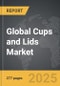 Cups and Lids - Global Strategic Business Report - Product Thumbnail Image