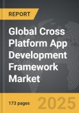 Cross Platform App Development Framework - Global Strategic Business Report- Product Image