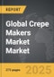 Crepe Makers Market - Global Strategic Business Report - Product Thumbnail Image