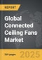 Connected Ceiling Fans - Global Strategic Business Report - Product Thumbnail Image