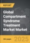 Compartment Syndrome Treatment Market - Global Strategic Business Report - Product Thumbnail Image