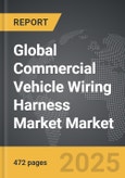 Commercial Vehicle Wiring Harness Market - Global Strategic Business Report- Product Image