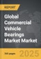 Commercial Vehicle Bearings Market - Global Strategic Business Report - Product Thumbnail Image