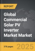 Commercial Solar PV Inverter Market - Global Strategic Business Report- Product Image