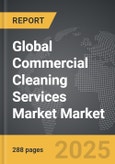 Commercial Cleaning Services Market - Global Strategic Business Report- Product Image
