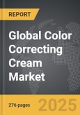 Color Correcting (CC) Cream - Global Strategic Business Report- Product Image