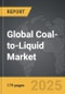 Coal-to-Liquid (CTL) - Global Strategic Business Report - Product Thumbnail Image
