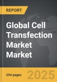 Cell Transfection Market - Global Strategic Business Report- Product Image