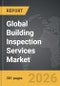 Building Inspection Services - Global Strategic Business Report - Product Thumbnail Image