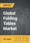 Folding Tables - Global Stategic Business Report - Product Thumbnail Image