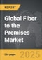 Fiber to the Premises - Global Stategic Business Report - Product Thumbnail Image