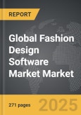 Fashion Design Software Market - Global Strategic Business Report- Product Image