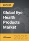 Eye Health Products - Global Strategic Business Report - Product Thumbnail Image
